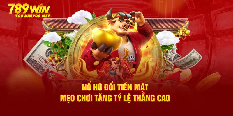 Mẹo chơi chia sẻ từ cao thủ nổ hũ