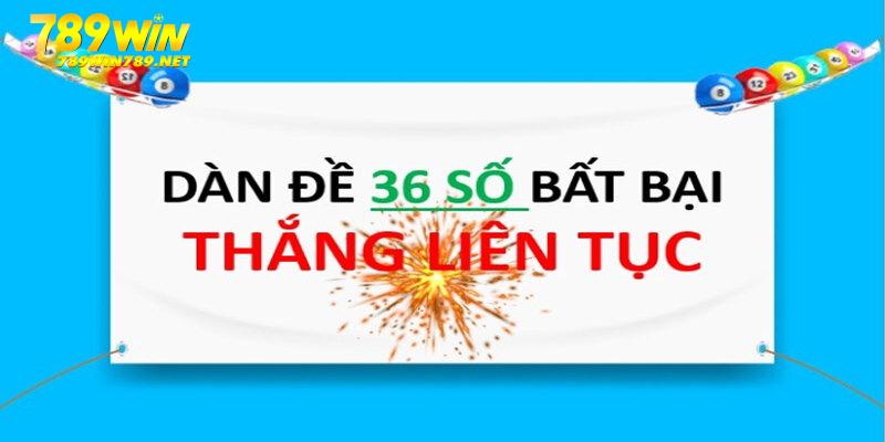 Cách đánh dàn đề 36 số trong lô đề hiệu quả