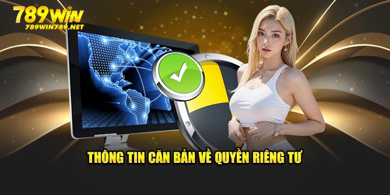 Thông tin căn bản về quyền riêng tư